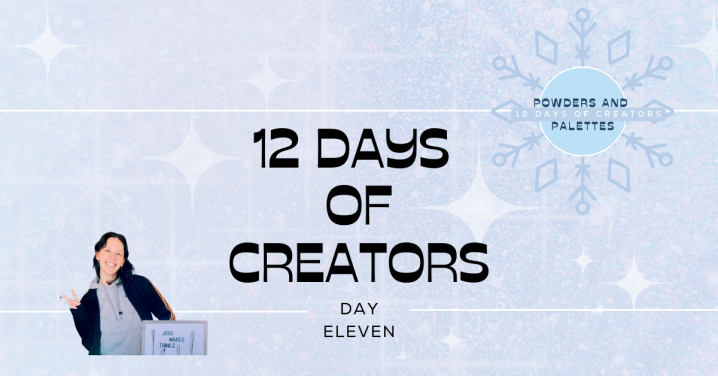 12 Days Of Creators DAY 11